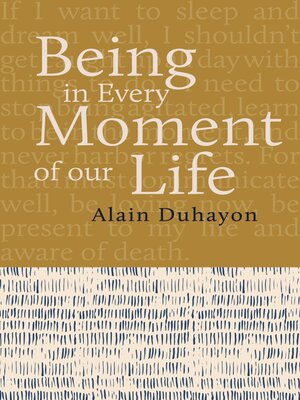 cover image of Being--In Every Moment of Our Lives